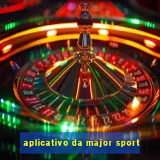 aplicativo da major sport